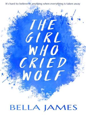 cover image of The Girl Who Cried Wolf